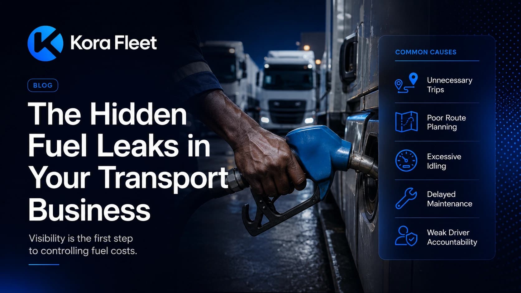 The Hidden Fuel Leaks in Your Transport Business